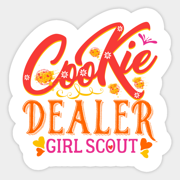 Cookie Dealer - Girl Scout Cookie T-shirt Sticker by SaintandSinner